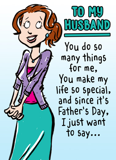 Funny Father's Day Card - "To My Husband" from CardFool.com